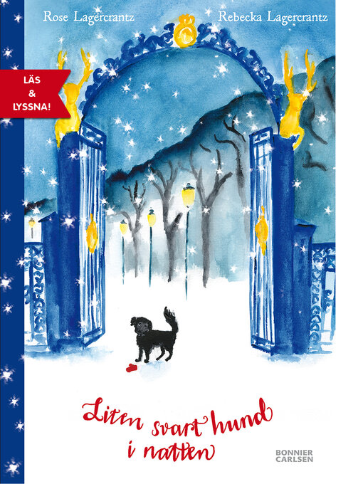 Titeldetaljer för Liten svart hund i natten (e-bok+ljud) av Rose Lagercrantz - Tillgänglig